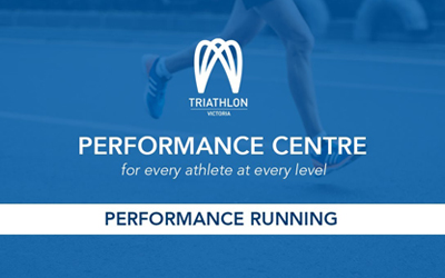 Triathlon Victoria – The Performance Centre: Performance Running